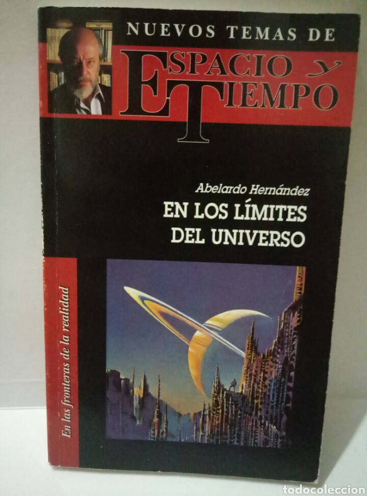 Libros de segunda mano: EN LOS LIMITES DEL UNIVERSO. ABELARDO HERNANDEZ - Foto 1