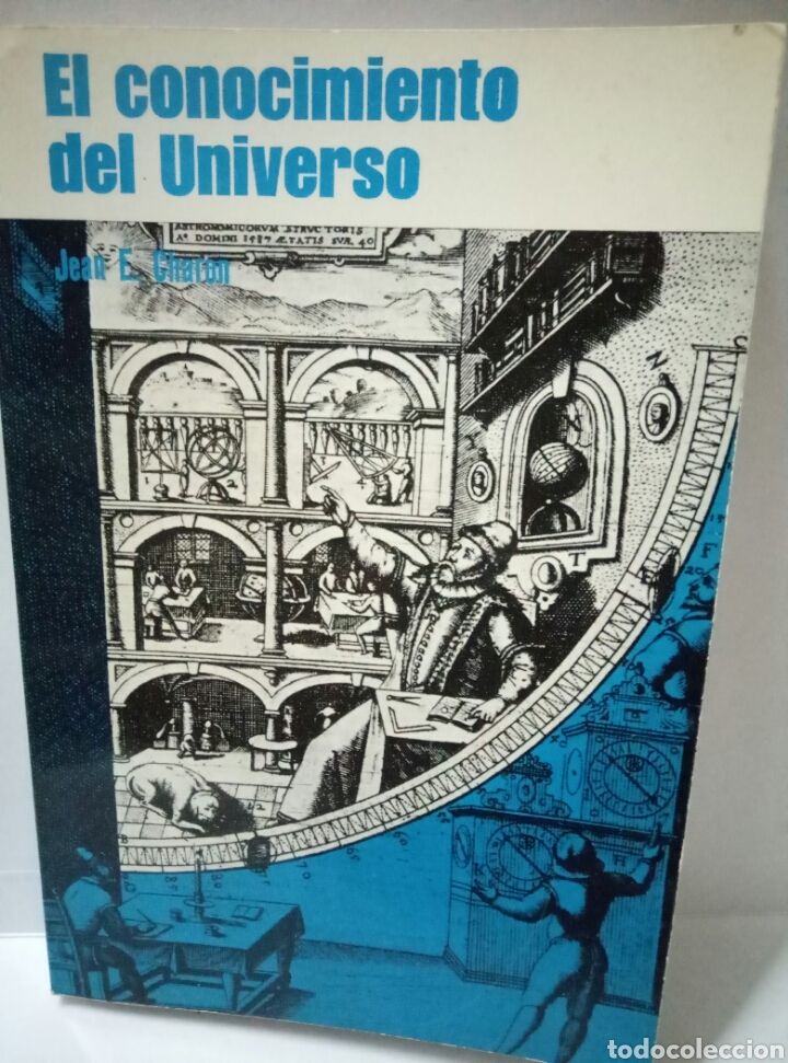 Libros de segunda mano: EL CONOCIMIENTO DEL UNIVERSO JEAN E CHARON - Foto 1