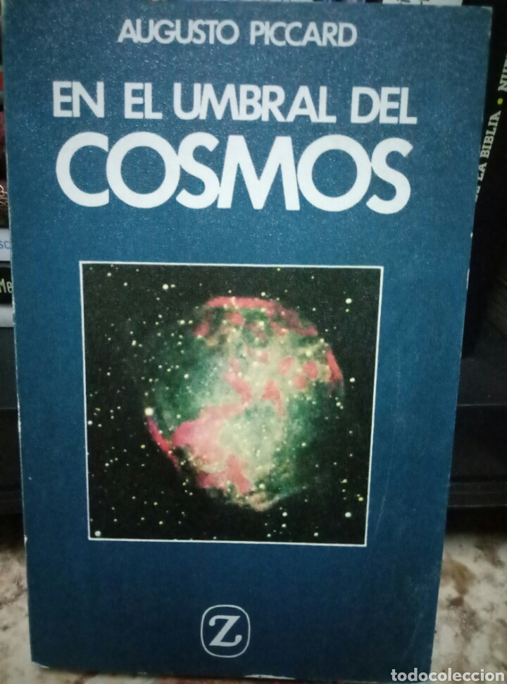 Libros de segunda mano: En el umbral del cosmos.  AUGUSTE PICCARD - Foto 1