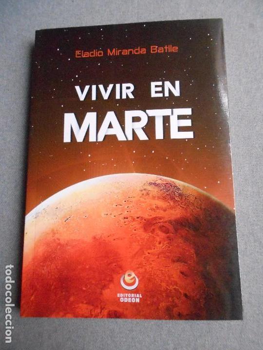 Libros de segunda mano: VIVIR EN MARTE - Foto 1