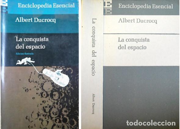 Libros de segunda mano: DUCROCQ, Albert.  La conquista del espacio. 1966. - Foto 1