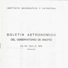 Libros de segunda mano: BOLETÍN ASTRONOMICO DEL OBSERVATORIO DE MADRID, VOL. VIII, NÚM. 2. 1972 : (SEPARATAS).