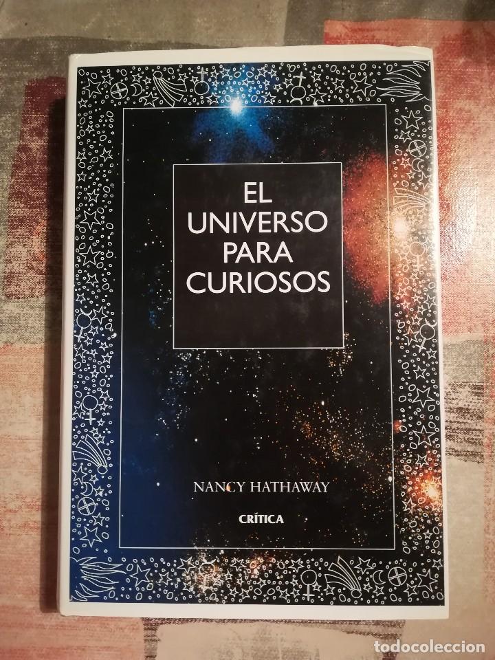 El Universo Para Curiosos Nancy Hathaway Buy Books Of Astronomy At Todocoleccion 118338759