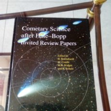 Libros de segunda mano: COMETARY SCIENCE AFTER HALE-BOPP. INVITED REVIEW PAPERS. VOLUME 1. EN INGLÉS