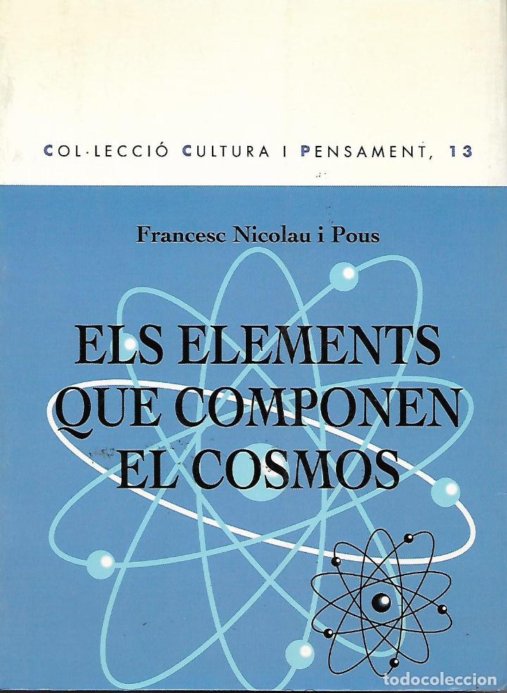 Libros de segunda mano: Els elements que componen el cosmos - Foto 1