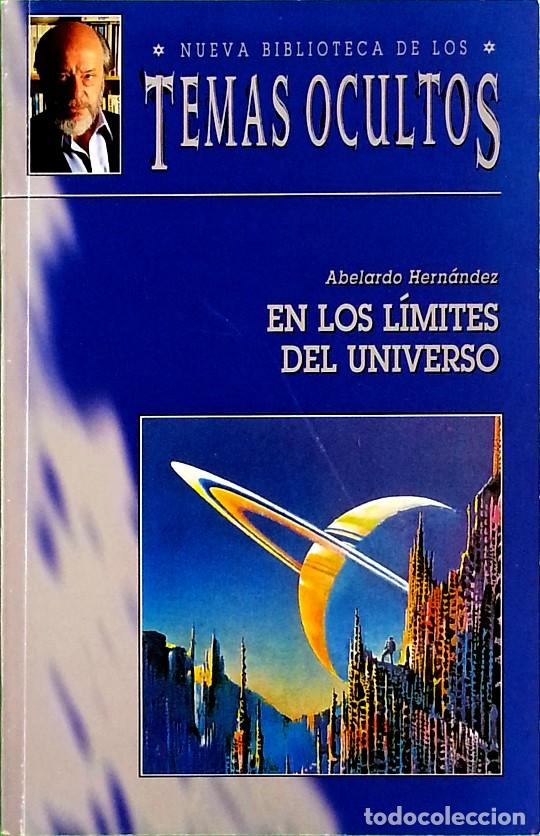 Libros de segunda mano: En los l&iacute;mites del universo - Abelardo Hern&aacute;ndez - Foto 1