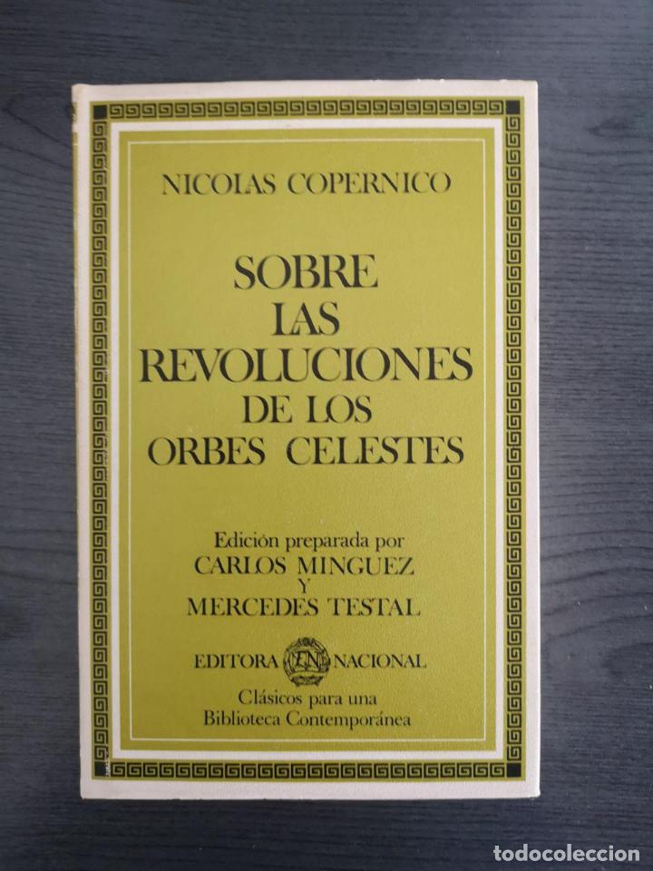 Libros de segunda mano: SOBRE LAS REVOLUCIONES DE LOS ORBES CELESTES - Foto 1
