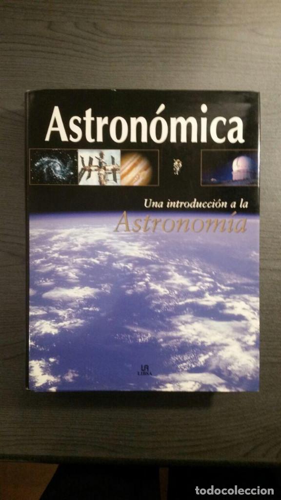 Libros de segunda mano: ASTROMICA Una introducci&oacute;n a la Astronom&iacute;a - Foto 1