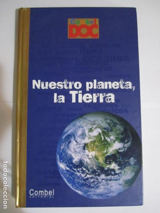Libros de segunda mano: libro nuestro planeta la tierra combel editorial - Foto 1