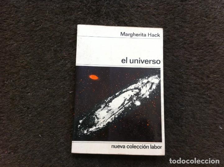 Libros de segunda mano: MARGHERITA HACK.  EL UNIVERSO.  ED. LABOR, 1965 - Foto 1