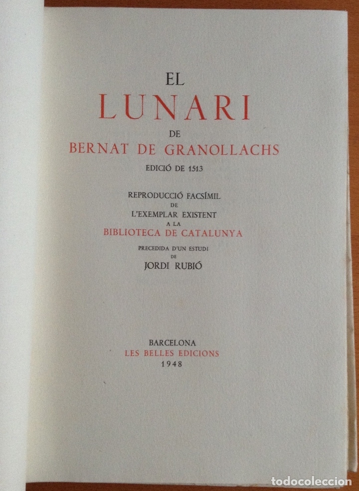 Libros de segunda mano: Granollachs - LUNARI. Edició de 1513. Reproducció facsímil de lexemplar - Barcelona 1948 - - Foto 2 - 177945102