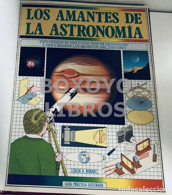 Libros de segunda mano: RONAN, Colin A. Los amantes de la Astronom&iacute;a - Foto 1