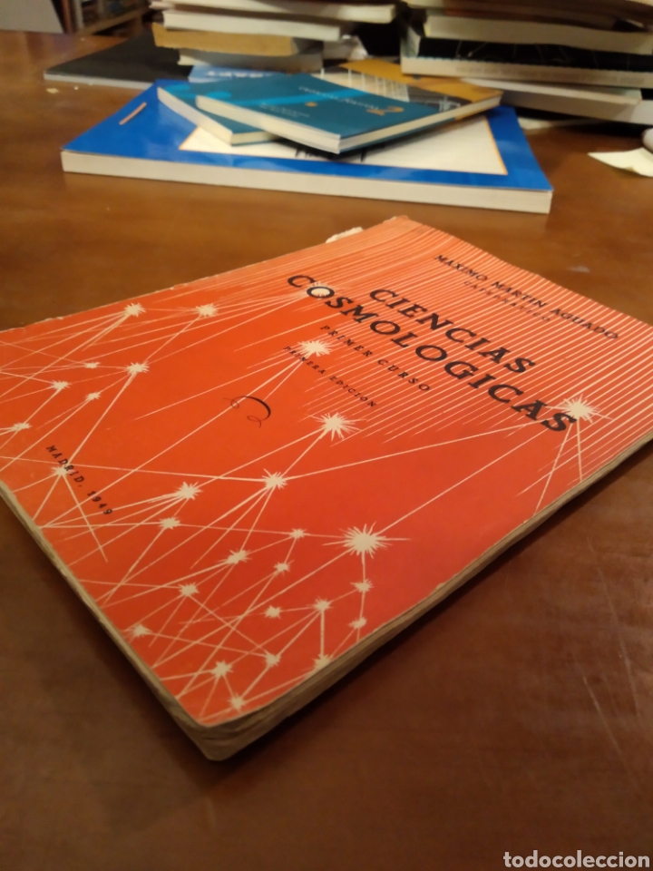 Libros de segunda mano: CIENCIAS COSMOL&Oacute;GICAS. M&Aacute;XIMO MARTIN AGUADO #3838 - Foto 3