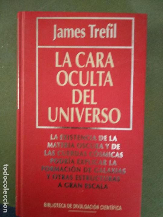 Libros de segunda mano: LA CARA OCULTA DEL UNIVERSO, JAMES TREFIl - Foto 1