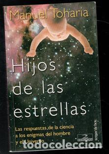 Libros de segunda mano: Hijos de las estrellas. Manuel Toharia - Foto 1