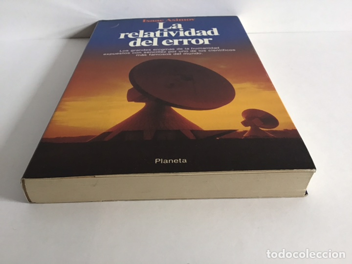 Libros de segunda mano: LA RELATIVIDAD DEL ERROR / ISAAC ASIMOV / PLANETA - Foto 8