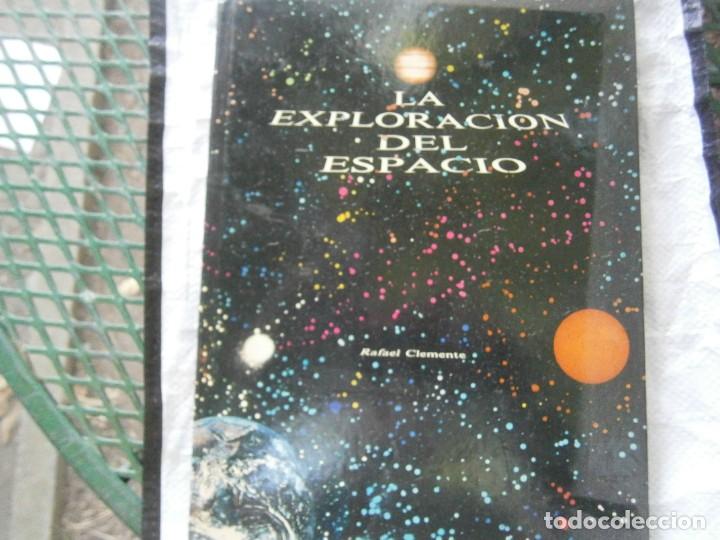 Libros de segunda mano: LA EXPLORACI&Oacute;N DEL ESPACIO - Foto 1