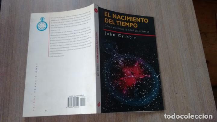 Libros de segunda mano: JOHN GRIBBIN - EL NACIMIENTO DEL TIEMPO - Foto 2