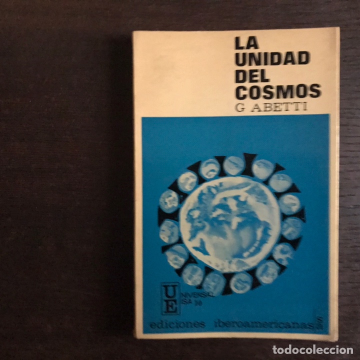 Libros de segunda mano: La unidad del cosmos. G. Abetti - Foto 1