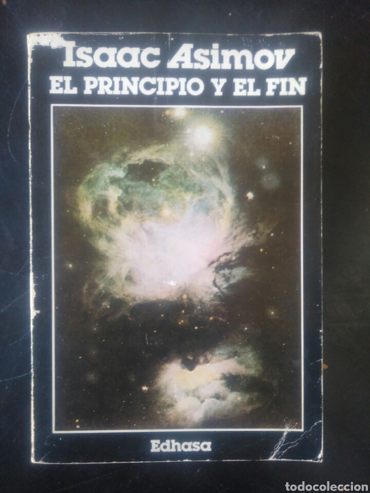 Libros de segunda mano: Isaac Asimov. El principio y el fin. - Foto 1