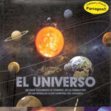 Libros de segunda mano: EL UNIVERSO. - EQUIPO DE PARRAGON