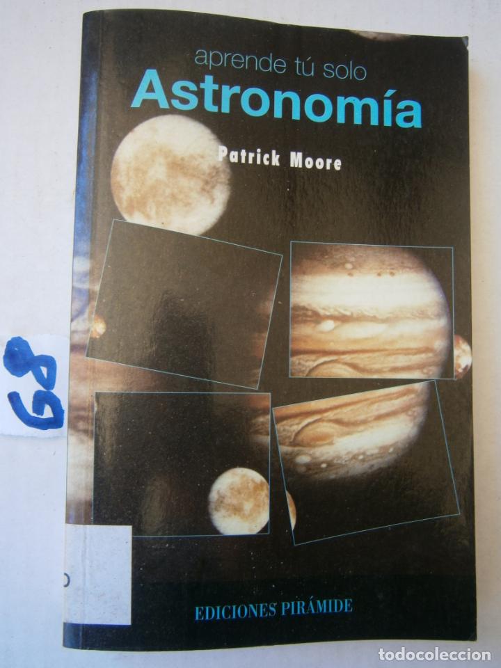 Libros de segunda mano: APRENDE TU SOLO ASTRONOMIA - Foto 1