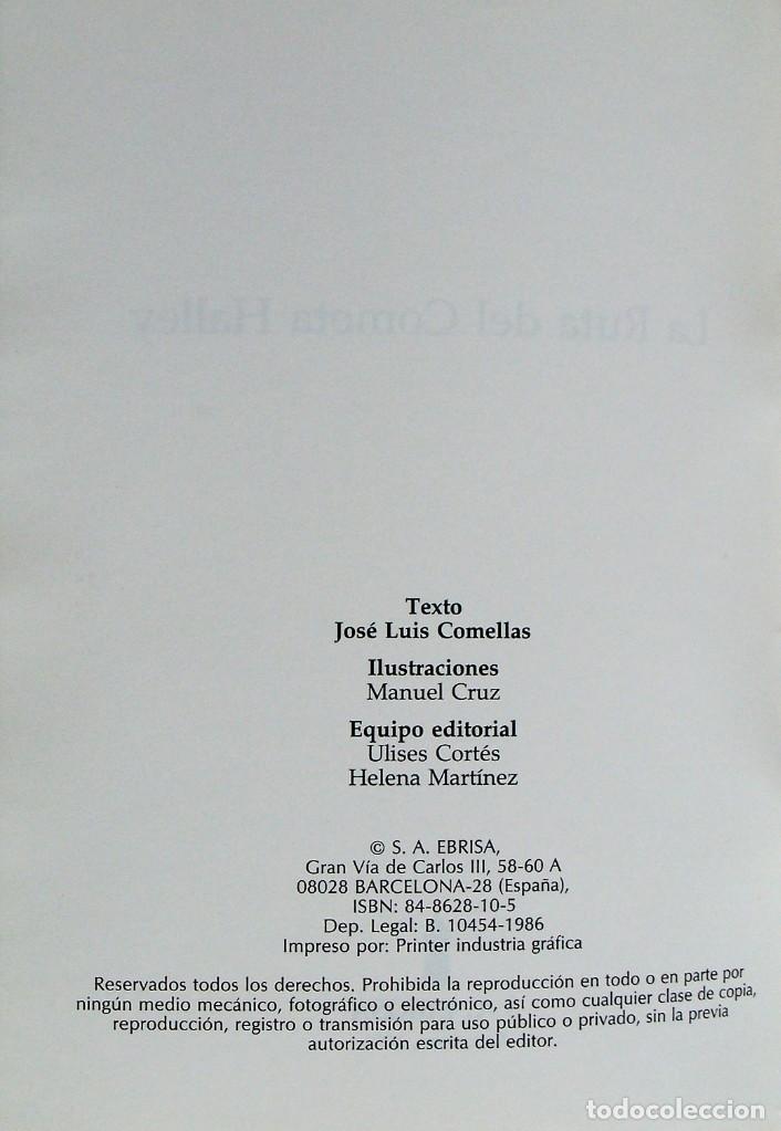 Libros de segunda mano: LA RUTA DEL COMETA HALLEY - EBRISA - 1986 - Foto 2