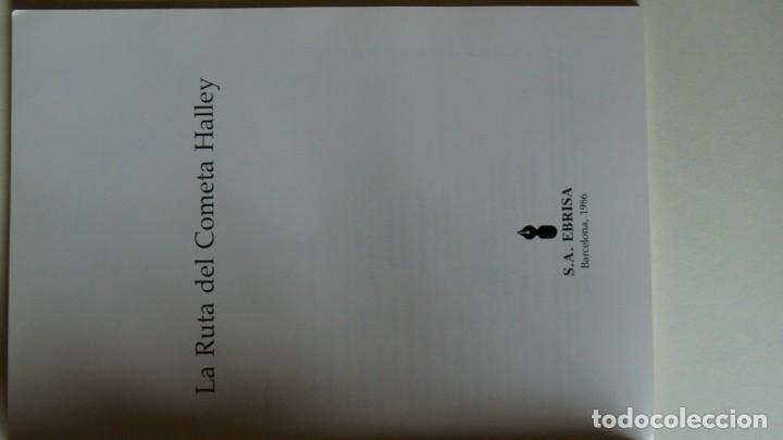 Libros de segunda mano: LA RUTA DEL COMETA HALLEY - EBRISA - 1986 - Foto 3