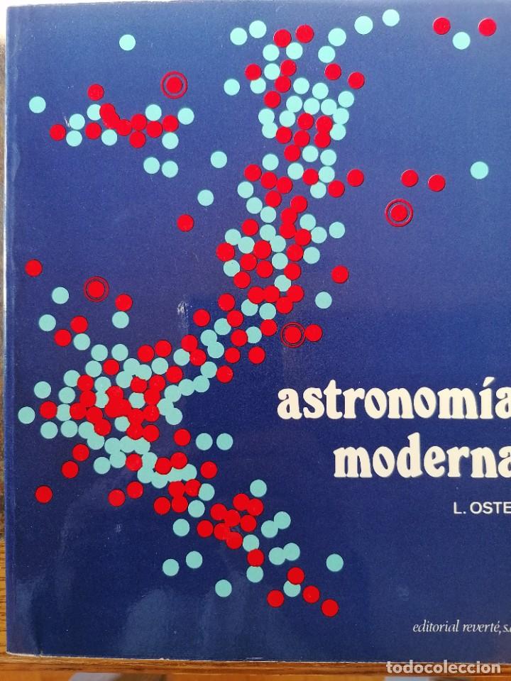 Libros de segunda mano: ASTRONOM&Iacute;A MODERNA L. OSTER, - Foto 1