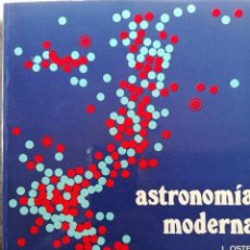 Libros de segunda mano: ASTRONOMÍA MODERNA L. OSTER,. Lote 249337600