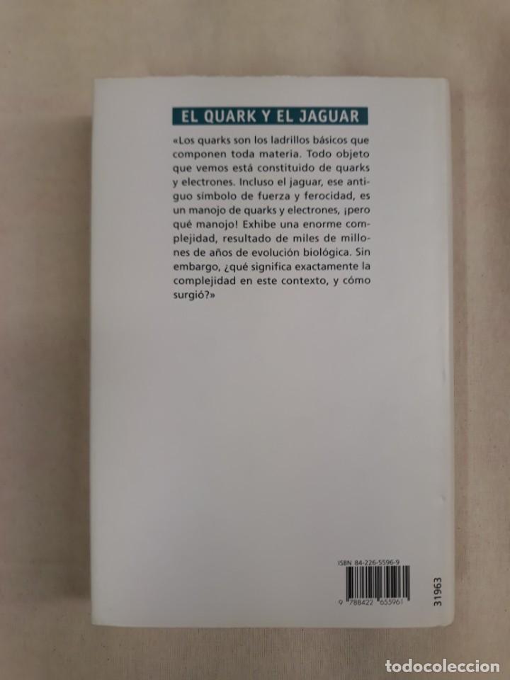 Libros de segunda mano: GELL-MANN, MURRAY. EL QUARK Y EL JAGUAR - Foto 2