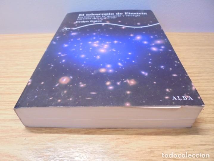 Libros de segunda mano: EL TELESCOPIO DE EINSTEIN. EVALYN GATES. EDITORIAL ALBA 2011. - Foto 3