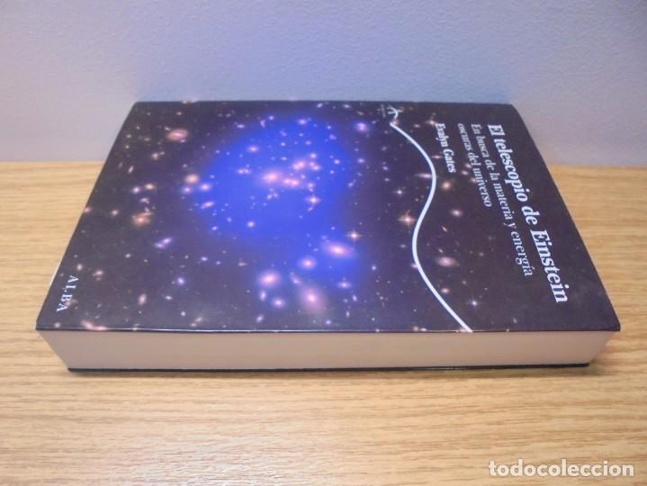 Libros de segunda mano: EL TELESCOPIO DE EINSTEIN. EVALYN GATES. EDITORIAL ALBA 2011. - Foto 4