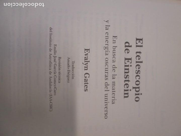 Libros de segunda mano: EL TELESCOPIO DE EINSTEIN. EVALYN GATES. EDITORIAL ALBA 2011. - Foto 7