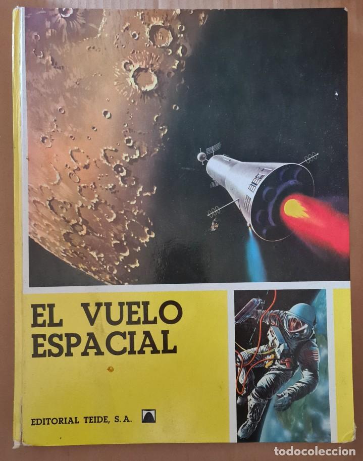 Libros de segunda mano: El vuelo espacial - Foto 1
