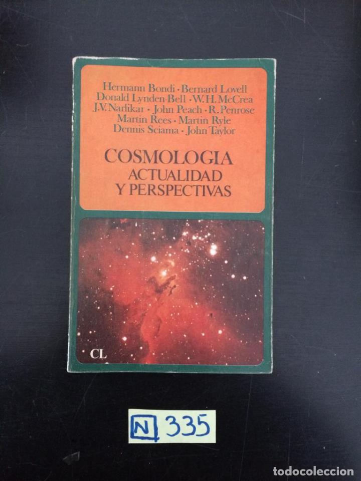 Libros de segunda mano: Cosmolog&iacute;a actualidad y perspectivas - Foto 1