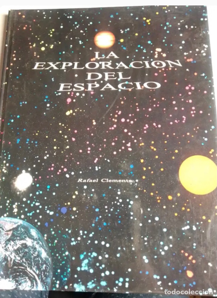 Libros de segunda mano: LA EXPLORACI&Oacute;N DEL ESPACIO (LIBRO) - Foto 1
