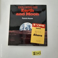 Libros de segunda mano: EXPLORING THE EARTH AND MOON. Lote 327971538