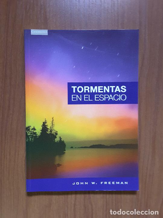 Libros de segunda mano: Tormentas en el Espacio. John W. Freeman. ASTRONOMIA. - Foto 1