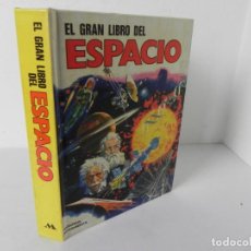 Libros de segunda mano: EL GRAN LIBRO DEL ESPACIO (GIORGIO P. PANINI) MONTENA/MONDIBÉRICA-1986