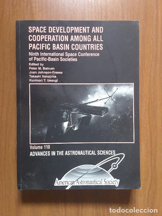 Libros de segunda mano: Space Development and Cooperation Among All Pacific Basin Countries. Vol. 110 - Foto 1