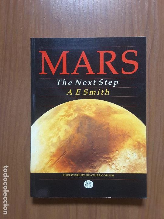 Libros de segunda mano: Mars, the Next Step. A.E. Smith. En ingl&eacute;s. - Foto 1