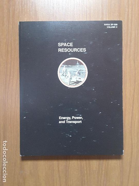 Libros de segunda mano: Space Resources (4 vol&uacute;menes). NASA. En ingl&eacute;s. - Foto 3