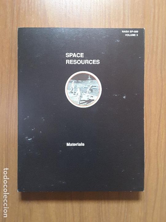 Libros de segunda mano: Space Resources (4 vol&uacute;menes). NASA. En ingl&eacute;s. - Foto 4