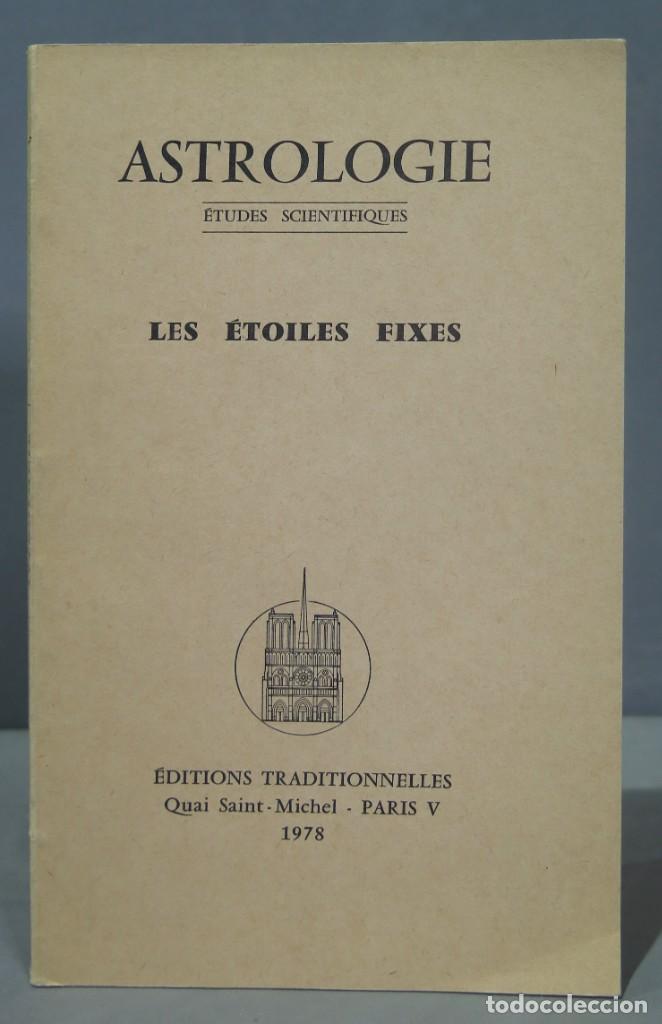 Libros de segunda mano: Astrologie Etudes Scientifiques. Les Etoiles Fixes - Foto 1