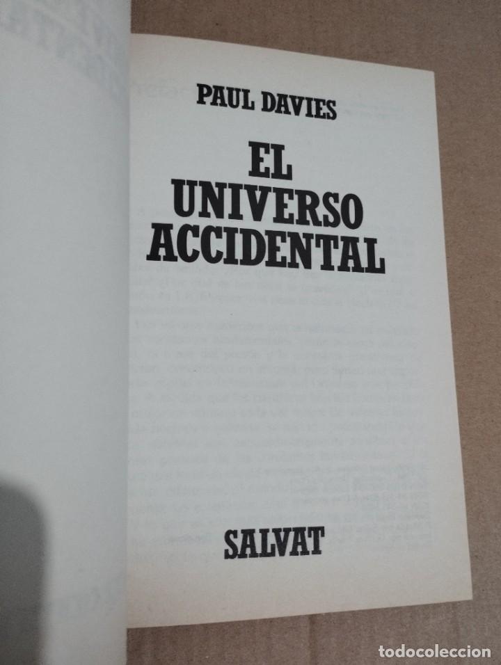 Libros de segunda mano: EL UNIVERSO ACCIDENTAL (PAUL DAVIES) - Foto 2