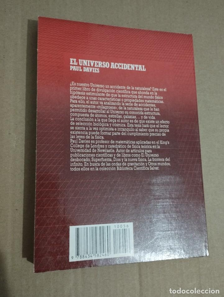 Libros de segunda mano: EL UNIVERSO ACCIDENTAL (PAUL DAVIES) - Foto 5