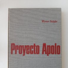 Libros de segunda mano: PROYECTO APOLO. WERNER BÜDELER 1969. EN SU CAJA. Lote 366097801