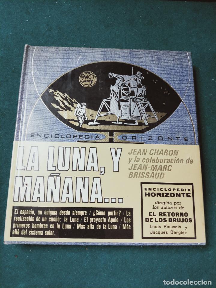 Libros de segunda mano: CHARON : LA LUNA, Y MA&Ntilde;ANA... (HORIZONTE, 1971) - Foto 1