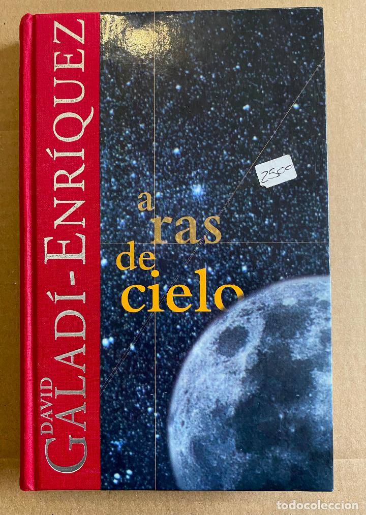 Libros de segunda mano: A ras de cielo. David Galad&iacute;-Enriquez - Foto 1